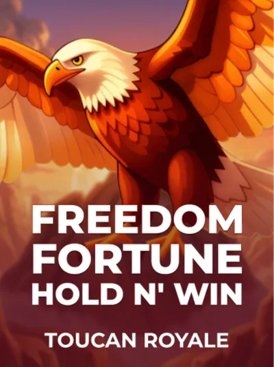 Freedom Fortune_ Hold & Win